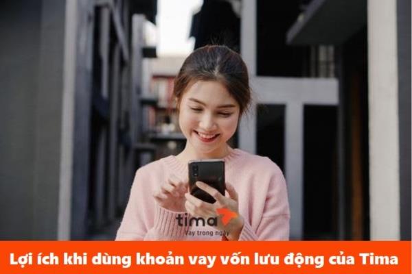 Lợi ích khi sử dụng khoản vay vốn lưu động tại Tima